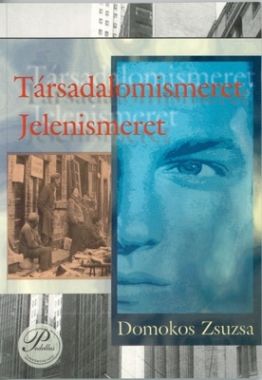 Társadalomismeret, jelenismeret