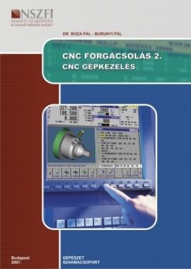 CNC forgácsolás 2. CNC gépkezelés