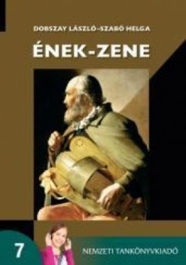 Ének-zene. Emelt szintű tankönyv az általános iskola 7. osztálya számára 