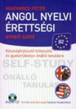 Angol nyelvi érettségi - emelt szint 