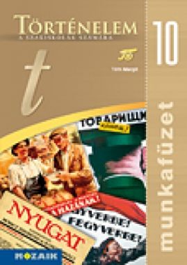 Történelem a szakiskolák számára mf. 10. o.