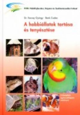 A hobbiállatok tartása és tenyésztése CD melléklettel