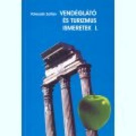 Vendéglátó és turizmus ismeretek I.