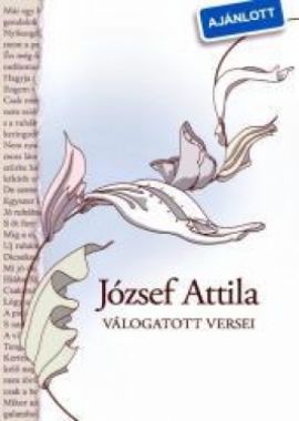 József Attila válogatott versei 