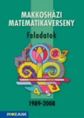 Makkosházi matematikaverseny (1989-2008)