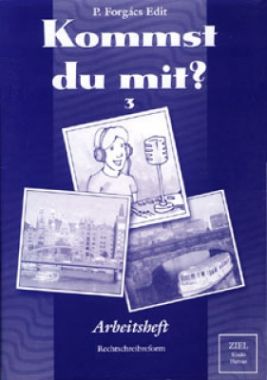 Arbeitsheft a Kommst du mit? 3 német nyelvkönyvhöz