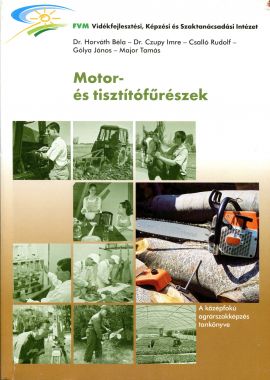 Motor- és tisztítófűrészek 