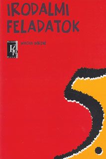Irodalmi feladatok 5.