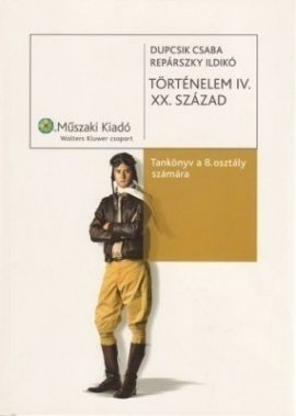 Történelem IV. XX.század tankönyv 