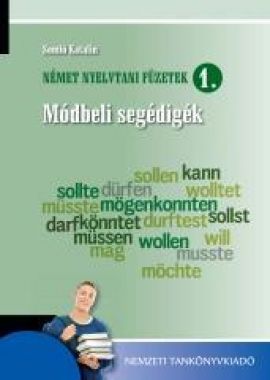 Német nyelvtani füzetek 1. - Módbeli segédigék 