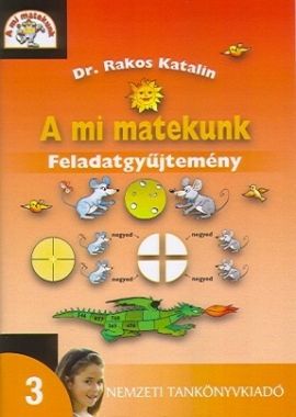 A mi matekunk feladatgyűjtemény 3.o.