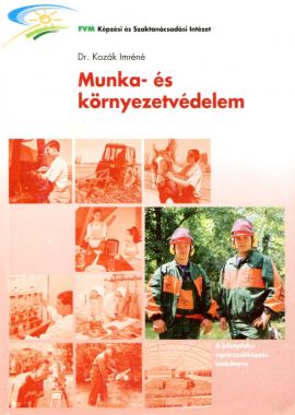Munka- és környezetvédelem (általános)