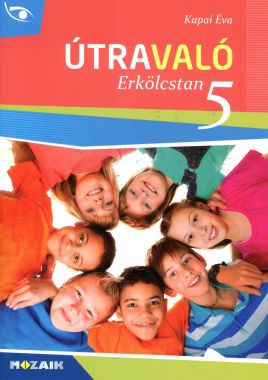 Útravaló – Erkölcstan 5