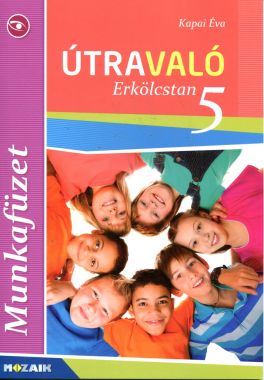 Útravaló – Erkölcstan 5 munkafüzet