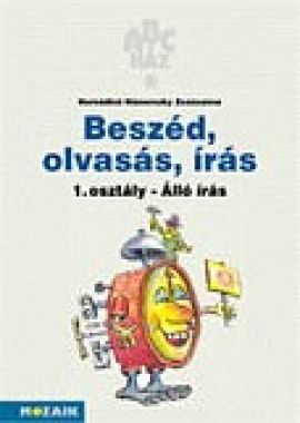 ABC-ház  Beszéd, olvasás, írás munkafüzet 1. osztály (I. félév, álló írás)