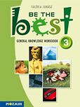 Be the Best! 3. - Angol műv. tesztek 13-14 év. 5-8. évfolyam, 1. kiadás (2014. 01. 14.)