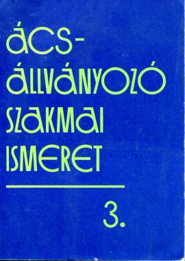 Ács- állványozó szakmai ismeret 3.