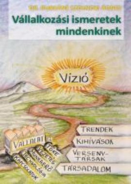 Vállalkozási ismeretek mindenkinek