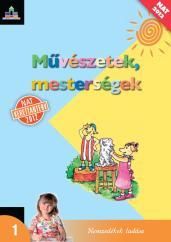 Művészetek, mesterségek  1. osztály