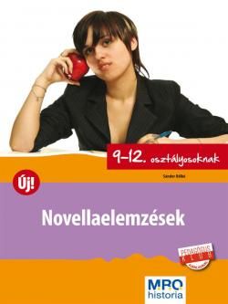 NOVELLAELEMZÉSEK 9–12. OSZTÁLYOSOKNAK