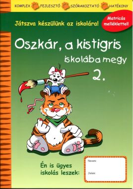 OSZKÁR A KISTIGRIS ISKOLÁBA MEGY 2.