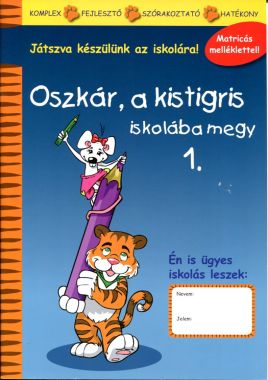 OSZKÁR A KISTIGRIS ISKOLÁBA MEGY 1.