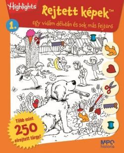 REJTETT KÉPEK 1 - EGY VIDÁM DÉLUTÁN ÉS SOK MÁS FEJTÖRŐ