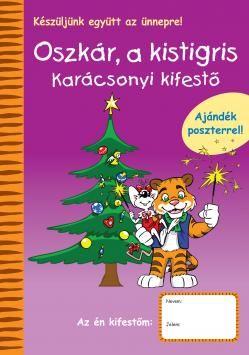 OSZKÁR, A KISTIGRIS - KARÁCSONYI KIFESTŐ