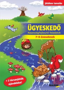 ÜGYESKEDŐ KÉPESSÉGFEJLESZTŐ FELADATOK 7-8 ÉVESEKNEK