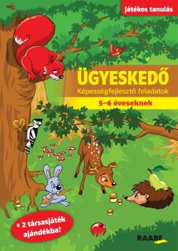 ÜGYESKEDŐ KÉPESSÉGFEJLESZTŐ FELADATOK 5-6 ÉVESEKNEK