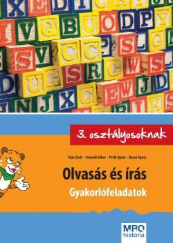 OLVASÁS ÉS ÍRÁS - GYAKORLÓFELADATOK 3. OSZTÁLYOSOKNAK