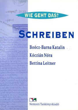 Schreiben Íráskészség-fejlesztő gyakorlókönyv