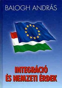 Integráció és nemzeti érdek