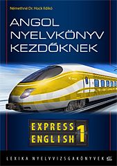 Express English 1 Angol nyelvkönyv kezdőknek