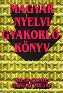 Magyar nyelvi gyakorlókönyv 