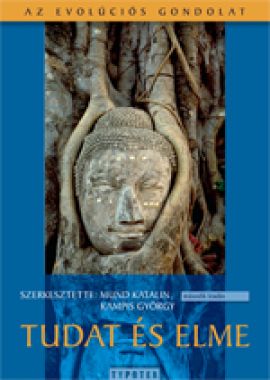 Tudat és elme A XIV. Magyar Kognitív Tudományi Konferencia előadásai