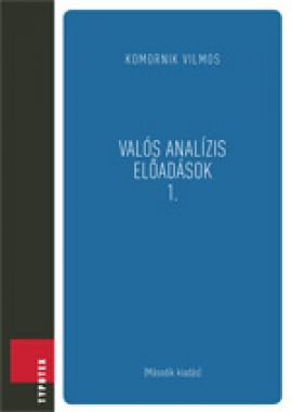 Valós analízis előadások I.