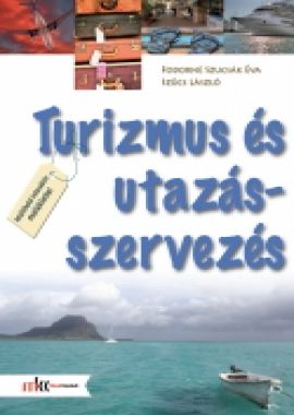 Turizmus és utazásszervezés