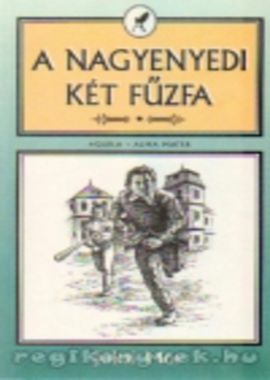 A nagyenyedi két fűzfa