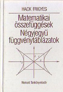 Matematikai összefüggések, négyjegyű függvénytáblázatok