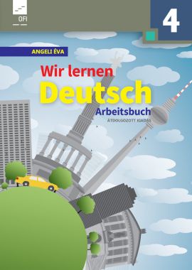 Wir lernen Deutch 4. Arbeitsheft