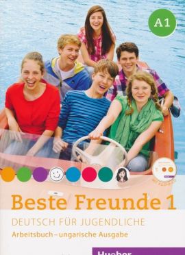 Beste Freunde 1 Arbeitsbuch Deutsch für Jugendliche - ungarische Ausgabe